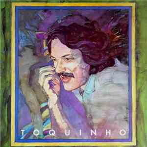 Toquinho - Toquinho