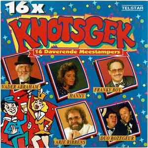 Various - 16x Knotsgek - 16 Daverende Meestampers 1993