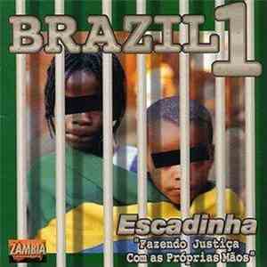 Various - Brazil 1 Escadinha Fazendo Justiça Com As Proprias Mãos