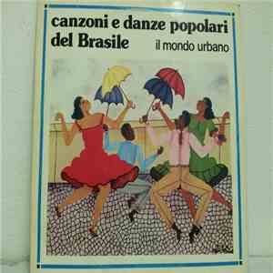 Various - Canzoni E Danze Popolari 2 (Il Mondo Urbano)