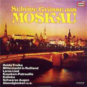 Various - Schöne Grüße Aus Moskau
