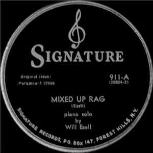 Will Ezell - Mixed Up Rag / Old Mill Blues