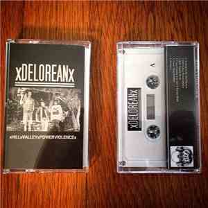 xDeloreanx - Hill Valley Powerviolence