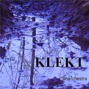 Anarchestra - Klekt