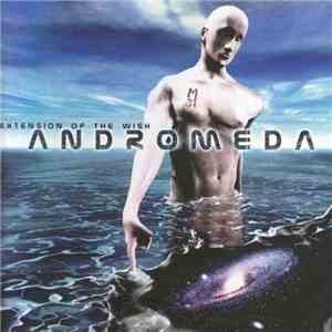 Andromeda  - Extension Of The Wish