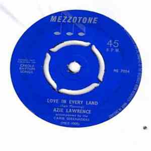 Azie Lawrence Accompanied By The Carib Serenaders - Love In Every Land