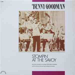 Benny Goodman - Stompin' At The Savoy