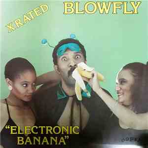 Blowfly - Electronic Banana