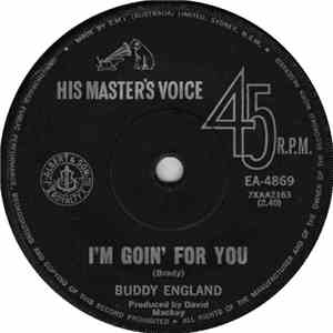 Buddy England - I'm Goin' For You
