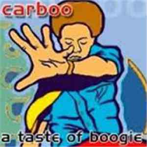 Carboo - A Taste Of Boogie