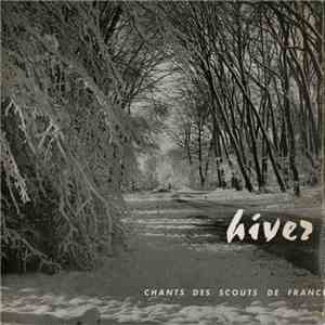 Chorale Des Scouts De France - Chants Des Scouts De France - Hiver