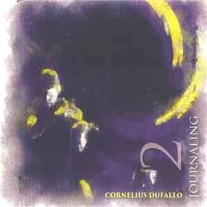 Cornelius Dufallo - Journaling 2