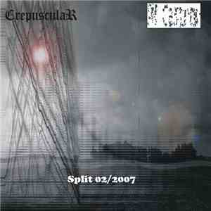 CrepusculaR / M Castro - Split 02/2007