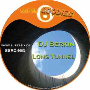 DJ Berkin - Long Tunnel
