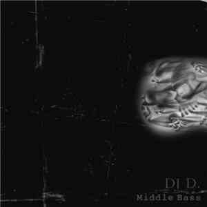 DJ D. - Middle Bass