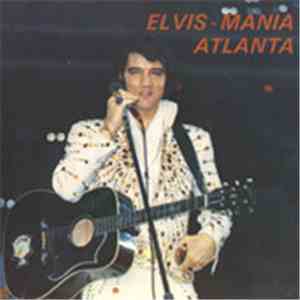 Elvis Presley - Elvis Mania Atlanta
