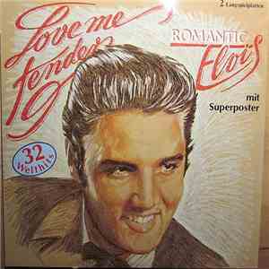 Elvis Presley - Love Me Tender - Romantic Elvis