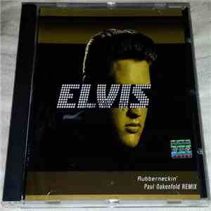 Elvis Presley - Rubberneckin' (Paul Oakenfold Remix)