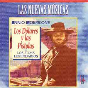 Ennio Morricone - Los Dólares Y Las Pistolas