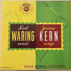 Fred Waring & The Pennsylvanians - Fred Waring Music – Jerome Kern Songs