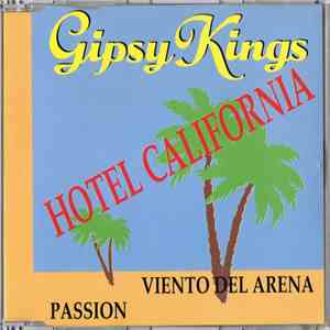 Gipsy Kings - Hotel California