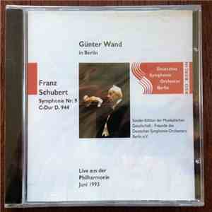 Günter Wand - Franz Schubert Symphonie Nr. 9 / C-Dur D. 944