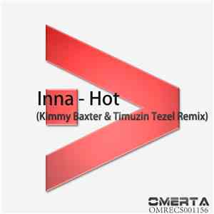 Inna - Hot (Kimmy Baxter & Timuzin Tezel Shinning Mix)