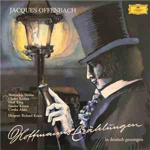 Jacques Offenbach - Hoffmanns Erzählungen (In Deutsch Gesungen)