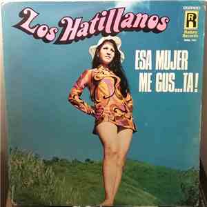 Los Hatillanos - Esa Mujer Me Gusta