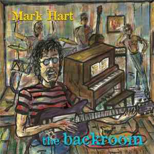 Mark Hart - The Backroom