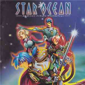 Motoi Sakuraba - Star Ocean = スターオーシャン・パーフェクト・サウンドコレクション