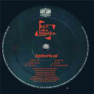 M.T. aka Bayaka - Spherical