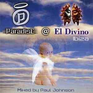 Paul Johnson - Paradise @ El Divino