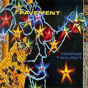 Pavement - Terror Twilight