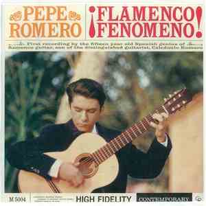 Pepe Romero - Flamenco Fenómeno