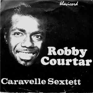 Robby Courtar, Caravelle Sextett - In The Midnight Hour