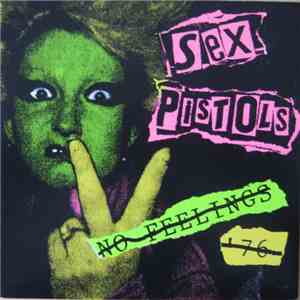 Sex Pistols / Sofisticatos - No Feelings '76 / New York Rocket '78