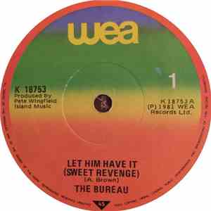 The Bureau  - Let Him Have It (Sweet Revenge)