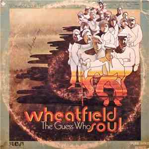 The Guess Who - Wheatfield Soul