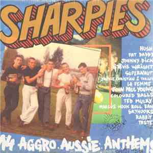 Various - Sharpies (14 Aggro Aussie Anthems From 1972 To 1979)