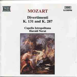 W.A. Mozart Mozart, Capella Istropolitana, Harald Nerat - Divertimenti K. 1 ...