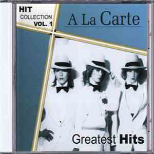 A La Carte - Greatest Hits - Hit Collection Vol. 1