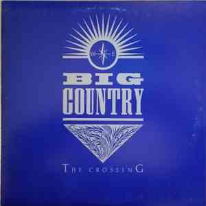Big Country - The Crossing