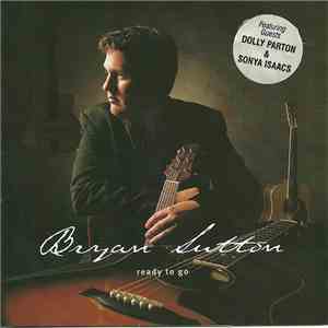 Bryan Sutton - Ready To Go