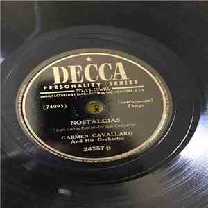 Carmen Cavallaro And His Orchestra - Malagueña / Nostalgias