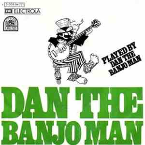 Dan The Banjo Man - Dan The Banjo Man