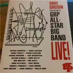 Dave Grusin Presents GRP All-Star Big Band - Live!