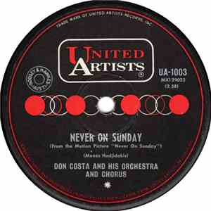 Don Costa's Orchestra And Chorus - Never On Sunday