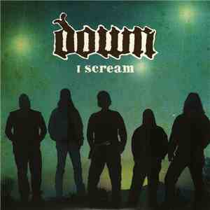 Down  - I Scream