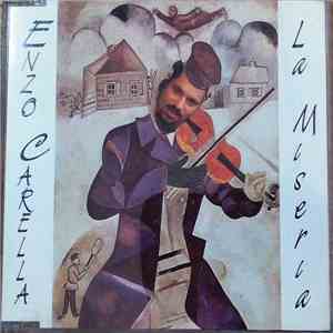 Enzo Carella - La Miseria